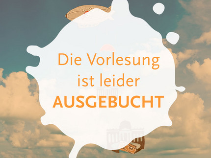 Auf dem Bild steht der Hinweis "Die Vorlesung ist leider ausgebucht". Im Hintergrund: Himmel - im Vordergrund gezeichnet das Piratenschiff mit Schatz