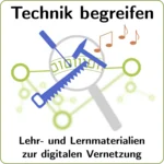 Technik begreifen